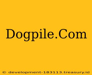 Dogpile.Com